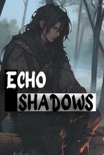 Echo Shadows