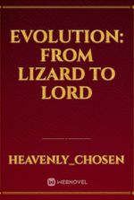 Evolution: From Lizard to Lord