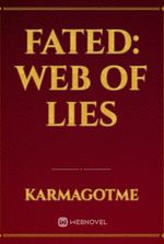 Fated: Web of Lies