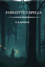 FORGOTTEN SPELLS