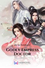 Godly Empress Doctor