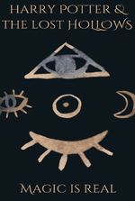 Harry Potter And The Lost Hollows