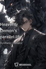 Heavenly Demon’s parallel life