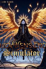 Heavens' End Simulator.