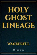 Holy Ghost Lineage