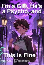 I’m a Girl, He’s a Psycho, and This is Fine