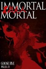 Immortal Mortal