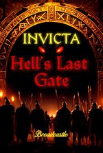 INVICTA: Hell's Last Gate