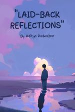 Laid-Back Reflection