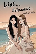 Lies Between Us (English version)