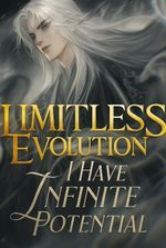 Limitless Evolution: I Have Infinite Potential.