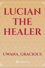 Lucian the Healer