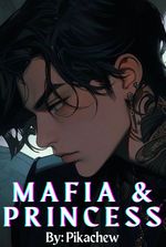 Mafia & Princess