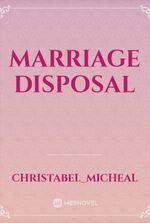 Marriage Disposal