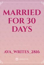 Married For 30 Days