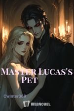 Master Lucas's Pet