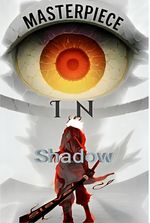 Masterpiece In Shadow Slave