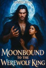 Moonbound To The Werewolf King