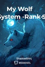 My Wolf System -Rank-S