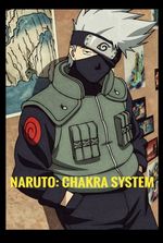 Naruto: Chakra System