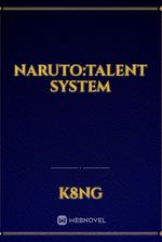 Naruto:talent System