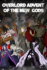 Overlord: Advent of the New Gods