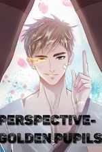 Perspective-Golden Pupils