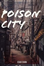 Poison City