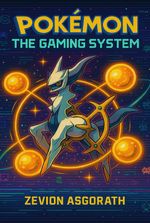 Pokémon: The Gaming System