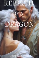 Rebirth of a dragon