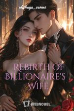 Rebirth of Billionaire's Wife