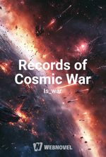 Records of Cosmic War
