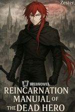 Reincarnation Manual Of The Dead Hero
