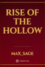 Rise of the Hollow