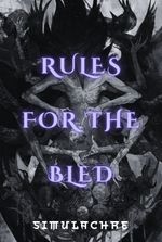 Rules For The Bled