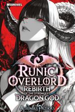Runic Overlord: Rebirth of the Strongest Dragon God