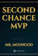 Second Chance MVP