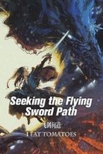 Seeking the Flying Sword Path