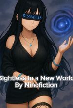 Sightless in a New World