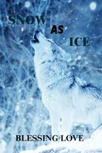 SNOW AS ICE