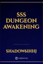 SSS Dungeon Awakening
