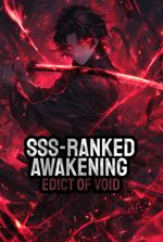 SSS-Ranked Awakening: Edict of Void