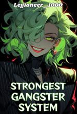 Strongest Gangster System