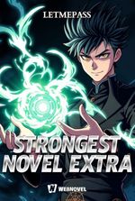 Strongest Novel Extra: The Irregular Mage is an Exorcist