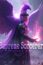 Supreme Sorcerer: Phoenix's Reborn