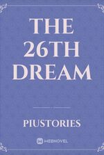 The 26th Dream