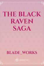 THE BLACK RAVEN SAGA