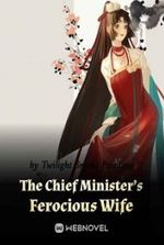 The Chief Minister's Ferocious Wife