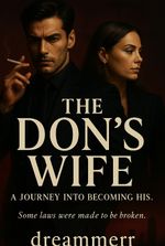 The Don's wife: A journey into becoming his.