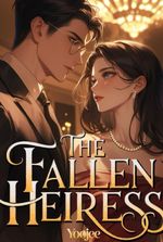 The Fallen Heiress: Contract Marriage with the CEO Who Hates Me